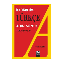 Altın İlköğretim Türkçe Sözlük - Altın Kitaplar Yayınevi - Altın Kitaplar Yayınevi